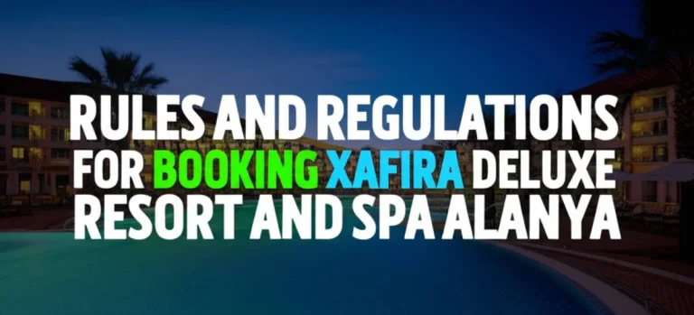 قوانین و مقررات رزرو هتل زافیرا دلوکس آلانیا Xafira Deluxe Resort & Spa